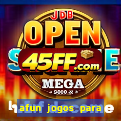 afun jogos para ganhar dinheiro